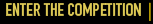 Enter The Competition